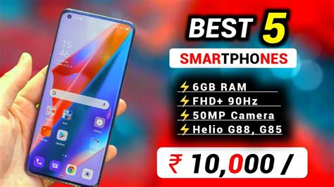 BEST MOBILE PHONES UNDER 10000 IN INDIA .